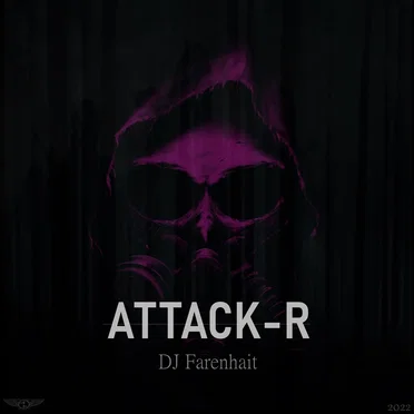 ATTACK-R (original mix) by DJ Farenhait - album cover
