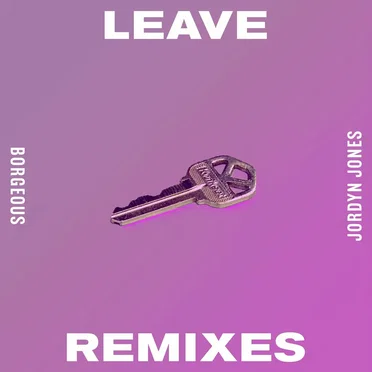 Leave (Remixes)