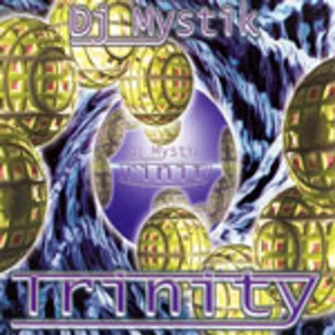 Trinity by DJ Mystik - album cover