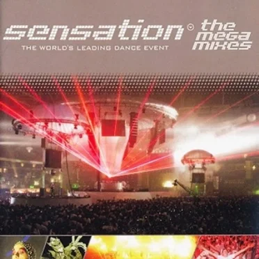 Sensation 2005: The Megamixes by Various Artists - album cover