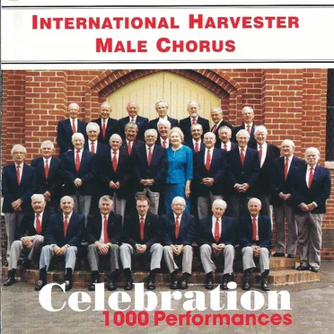 Celebration: 1000 Performances by International Harvester Male Chorus - album cover