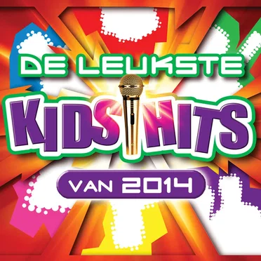 De leukste kids hits van 2014 by Various Artists - album cover