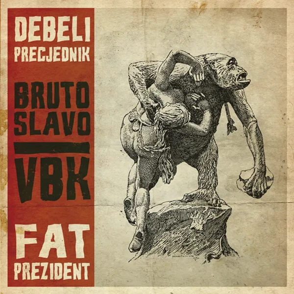 Bruto Slavo / VBK