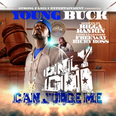 Only God Can Judge Me by Young Buck - album cover