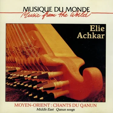 Moyen-orient : Chants du qanun