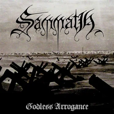 Godless Arrogance by Sammath - album cover