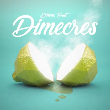 Dimecres by L’Home Brut - album cover
