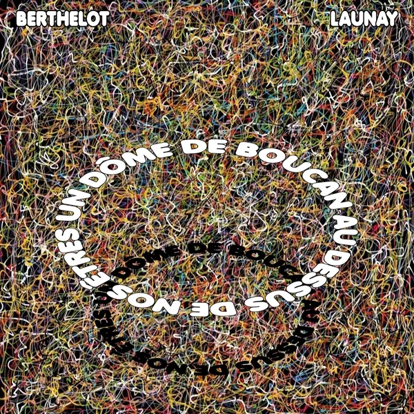 Un dôme de boucan au-dessus de nos êtres