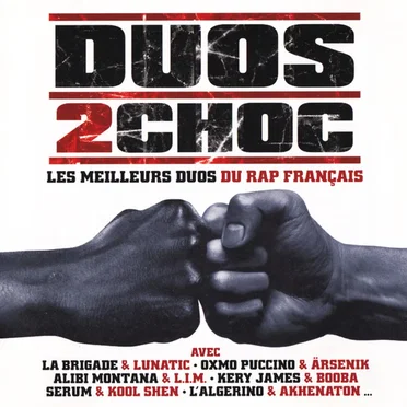 Duos 2 Choc : Les Meilleurs Duos du rap français by Various Artists - album cover