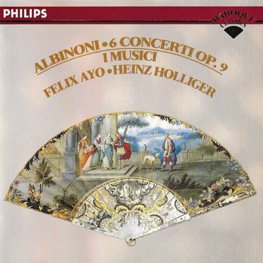 Tomaso Albinoni: Six Concerti, Op 9