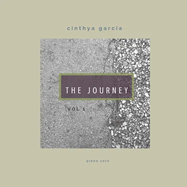 The Journey, Vol. 1 by Cinthya Garcia - album cover