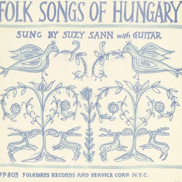 Folk Songs of Hungary by Suzy Sann - album cover