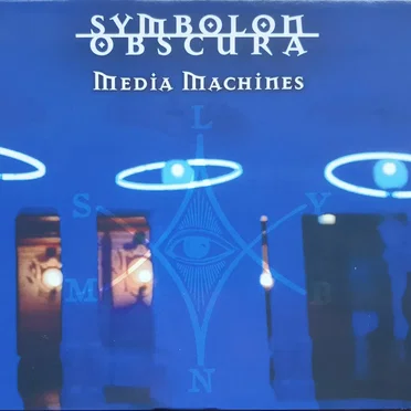 Media Machines by Symbolon Obscura - album cover