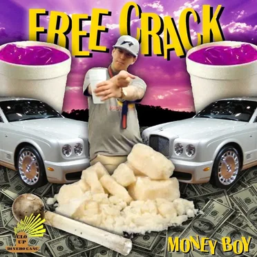 Free Crack by Money Boy - album cover