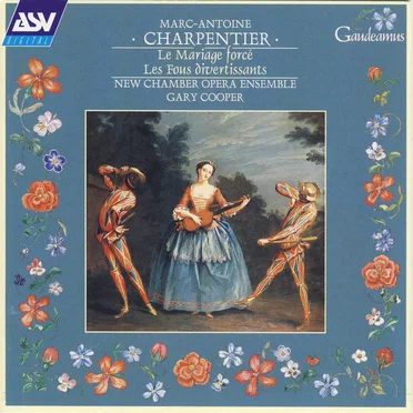 Le Mariage forcé / Les Fous divertissants