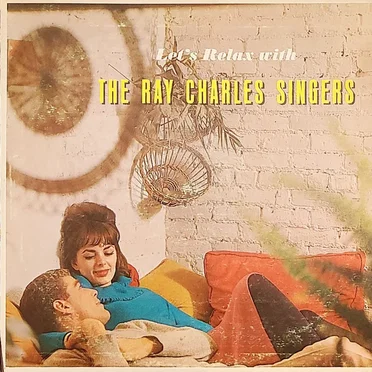 Let's Relax with The Ray Charles Singers