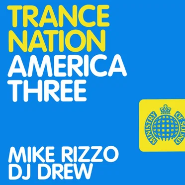 Trance Nation: America Three