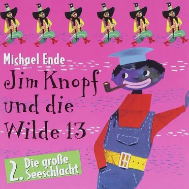 Jim Knopf und die Wilde 13: 2. Die große Seeschlacht by Michael Ende - album cover