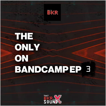 The Only on Bandcamp EP 3 by Various Artists - album cover