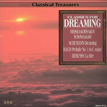 Classical Treasures: Classics for Dreaming by Various Artists - album cover