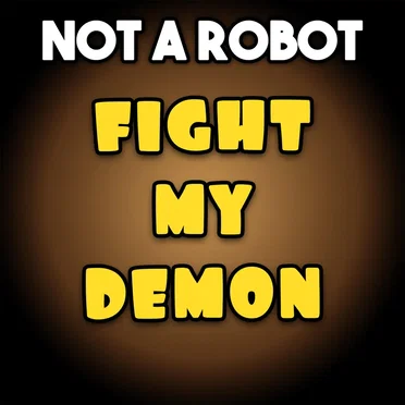 Fight My Demon