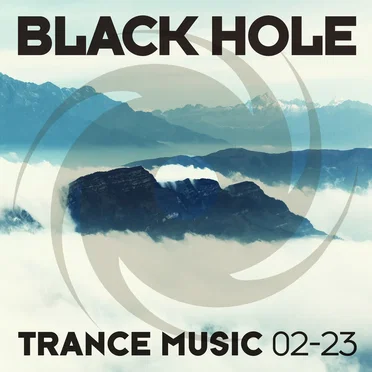 Black Hole Trance Music 02-23 by Various Artists - album cover