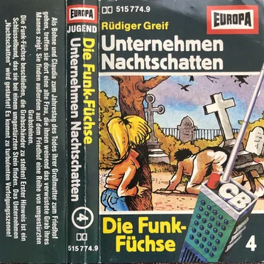 Die Funk‐Füchse 4: Unternehmen Nachtschatten by Rüdiger Greif - album cover