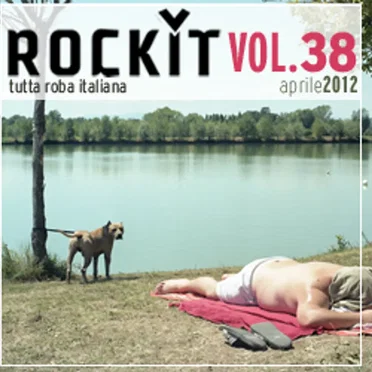 Rockit, Volume 38: Aprile 2012 by Various Artists - album cover