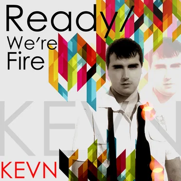 Ready / We're Fire by kevn - album cover