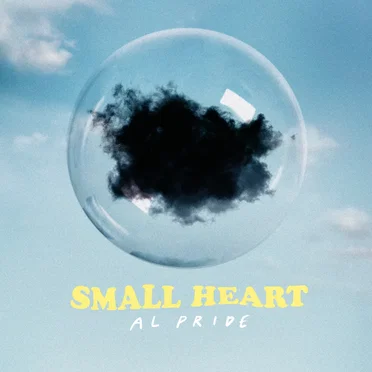 Small Heart by Al Pride - album cover