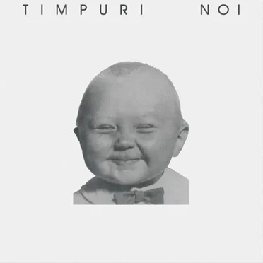 Timpuri Noi (2022 Remastered Vinyl Replica)