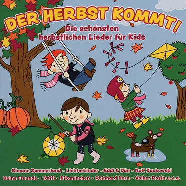 Der Herbst kommt! - Die schönsten herbstlichen Lieder für Kids by Various Artists - album cover