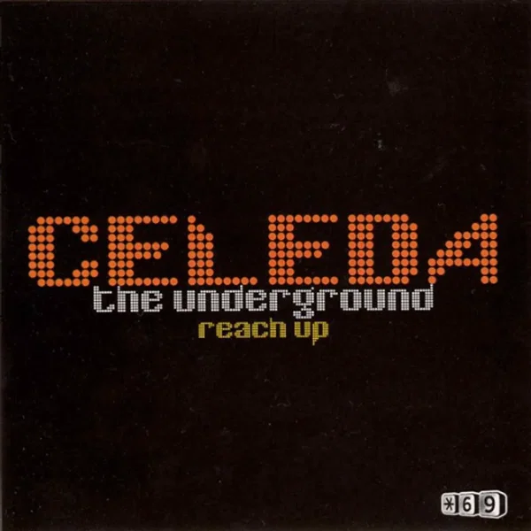 The Underground / Reach Up