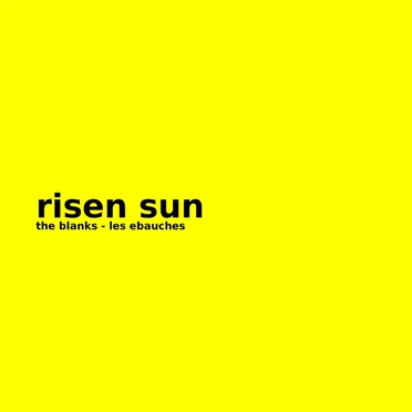 The Blanks by Risen Sun - album cover