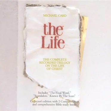 The Life by Michael Card - album cover
