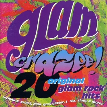 Glam Crazee! 20 Original Glam Rock Hits by Various Artists - album cover