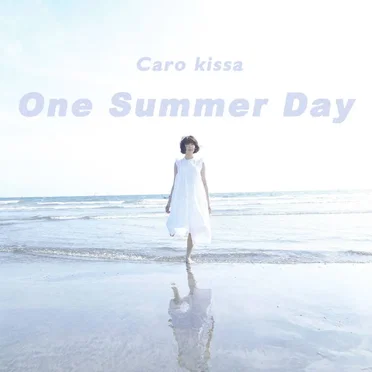 One Summer Day