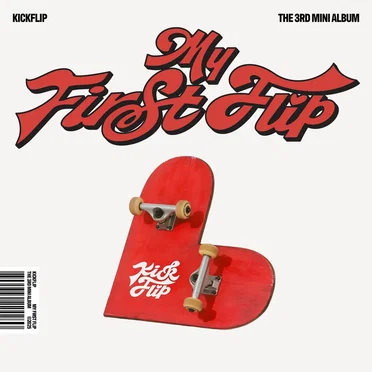 My First Flip by KickFlip - album cover