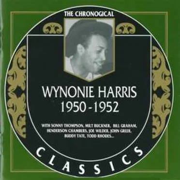 The Chronological Classics: Wynonie Harris 1950-1952