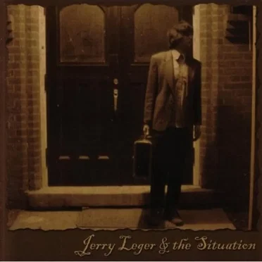 Farewell Ghost Town by Jerry Leger & The Situation - album cover