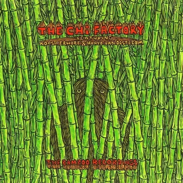 The Bamboo Recordings by The Chi Factory - album cover