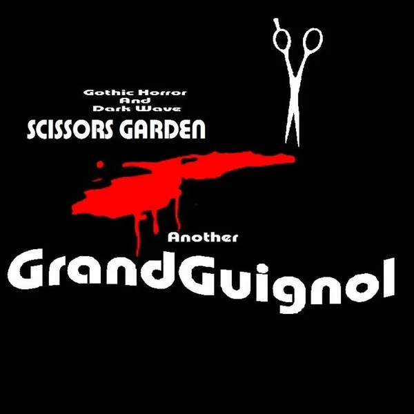 ANOTHER GRAND GUIGNOL