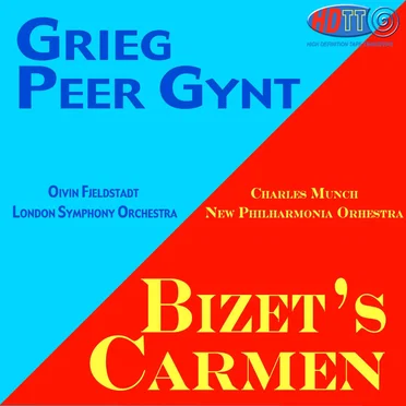 Grieg: Peer Gynt / Bizet: Carmen Suite
