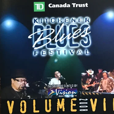 Kitchener Blues Festival, Volume VII: 2008 by Various Artists - album cover