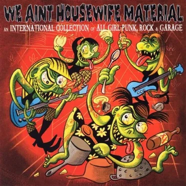 We Ain't Housewife Material by Various Artists - album cover