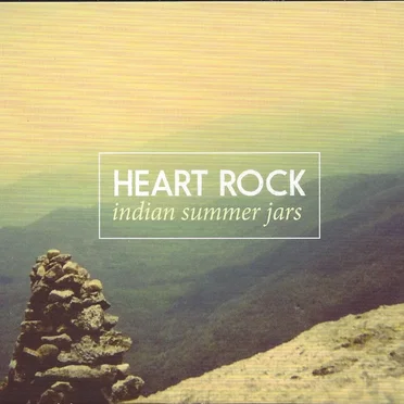 Heart Rock by Indian Summer Jars - album cover