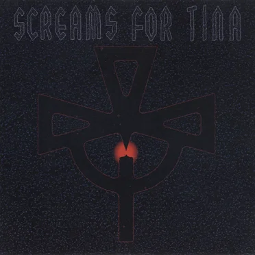 Screams for Tina