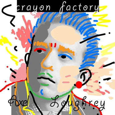 Crayon Factory by Axel Loughrey - album cover