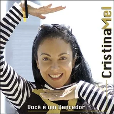 Você é um Vencedor by Cristina Mel - album cover