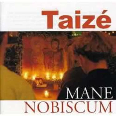 Mane Nobiscum by Taizé - album cover
